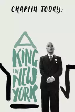 Chaplin Today: A King in New York