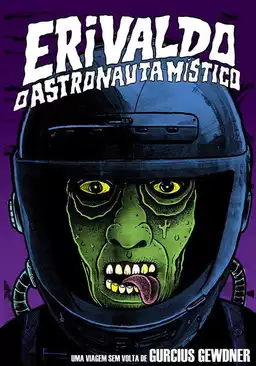 Erivaldo, ya Astronaut Místico