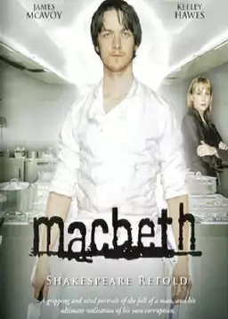 ShakespeaRe-Told: Macbeth