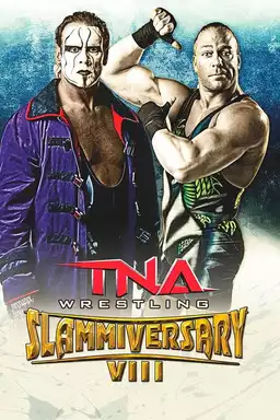 TNA Slammiversary VIII