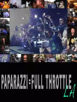 Paparazzi: Full Throttle LA