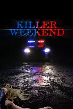 Killer Weekend