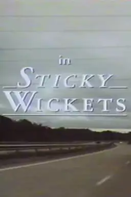 Sticky Wickets