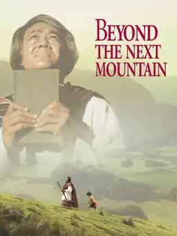 Beyond the Next Mountain