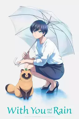 With You and the Rain