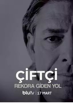 Ciftçi - Rekora Giden Yol