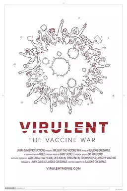 Virulent: The Vaccine War