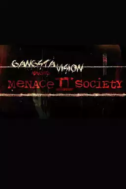 Gangsta Vision: Making ‘Menace 2 Society’
