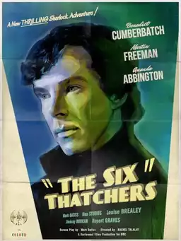 Sherlock -  The Six Thatchers