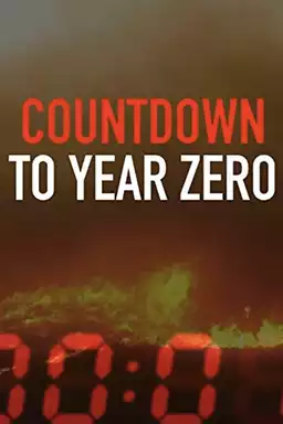 Countdown to Year Zero
