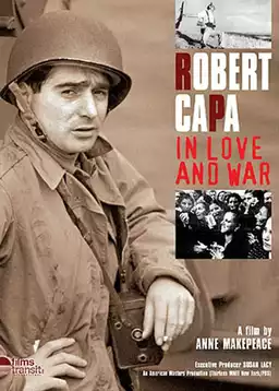 Robert Capa: In Love and War