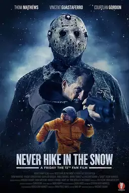 Never Hike In The Snow: A Friday the 13th Fan Film