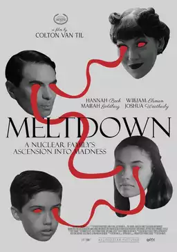 Meltdown: A Nuclear Family's Ascension into Madness