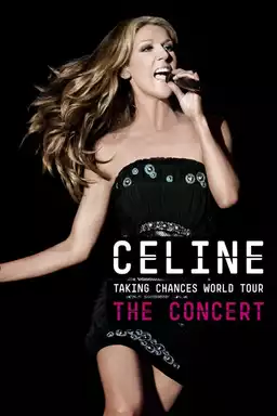 Taking Chances World Tour - The Concert