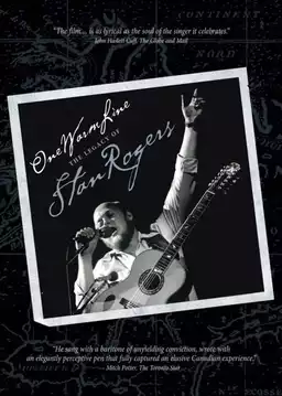 One Warm Line: The Legacy of Stan Rogers