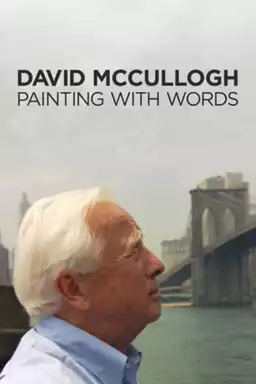 David McCullough: Painting with Words