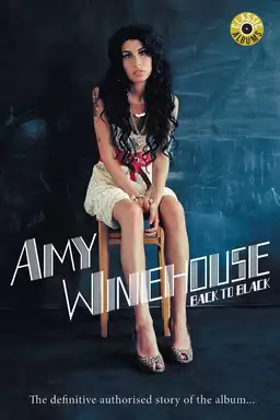 Classic Albums - Amy Winehouse : "Back to Black"