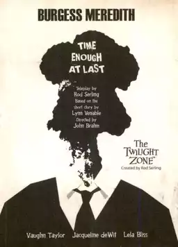 The Twilight Zone: Time Enough at Last