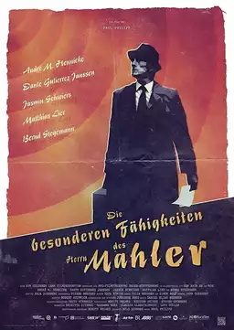 The Peculiar Abilities of Mr. Mahler