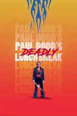 movie La pausa pranzo mortale di Paul Dood