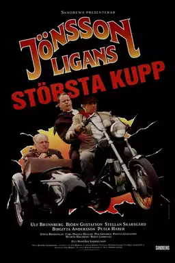 The Jönsson League's biggest coup