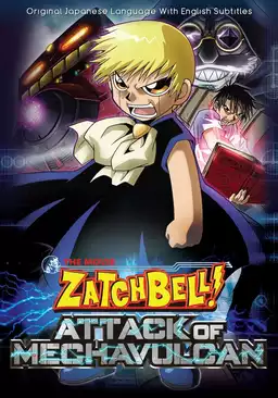 Zatch Bell - Attack of the Mecha Vulcans