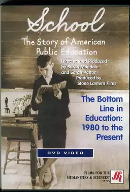 School: The Story of American Public Education
