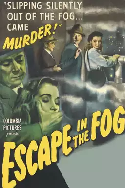 Escape in the Fog