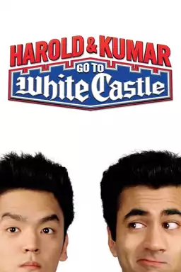 movie Harold & Kumar Go to White Castle