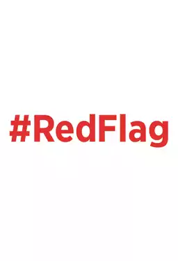 #RedFlag
