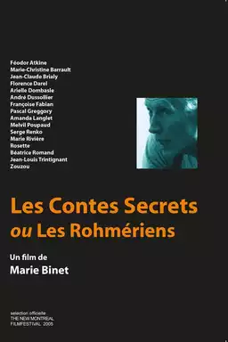The secret tales or the Rohmériens