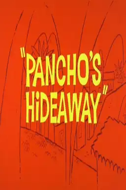 Pancho's Hideaway