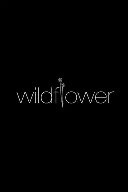movie Wildflower