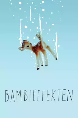 The Bambi Effect