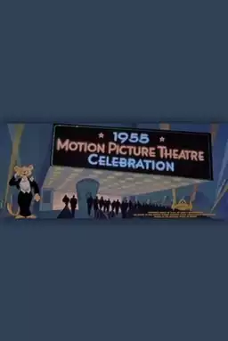 1955 Motion Picture Theatre Celebration