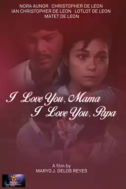 I Love You Mama, I Love You Papa