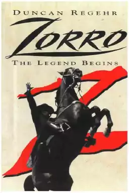 Zorro the legend begins