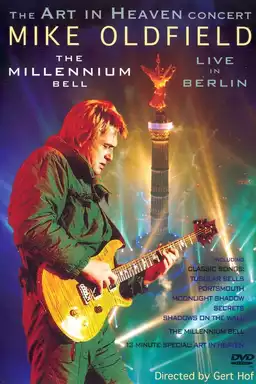 Mike Oldfield - The Millennium Bell - Live in Berlin 1999