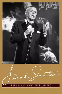 Frank Sinatra: The Man and His Music