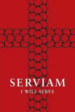 Serviam – I Will Serve