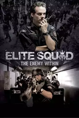 movie Elite Squad: The Enemy Within