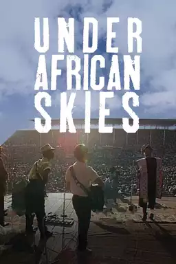 Paul Simon - Under African Skies (Graceland 25th Anniversary Film)
