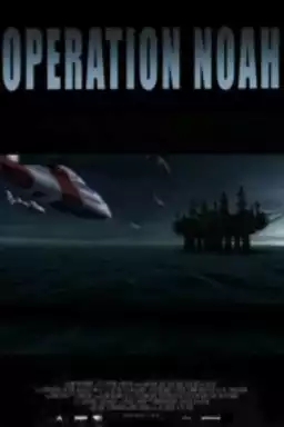 Operation Noah