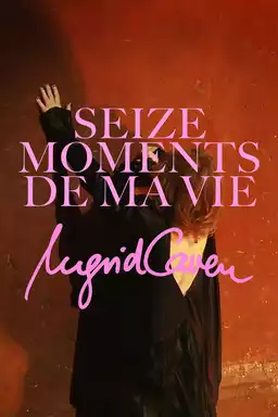 Sixteen Moments of My Life