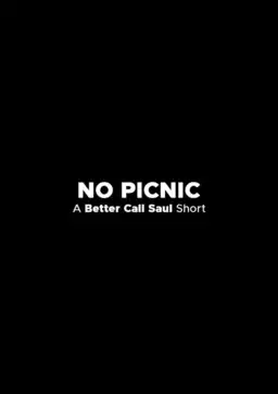 No Picnic: A Better Call Saul Short