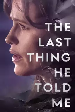 movie The Last Thing He Told Me
