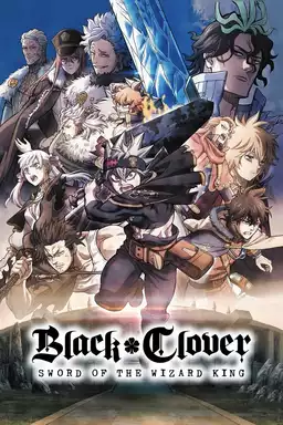 movie Black Clover: Sword of the Wizard King