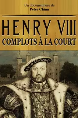 Inside the Court of Henry VIII