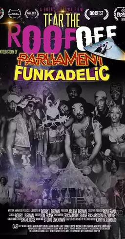 Tear the Roof Off: The Untold Story of Parliament Funkadelic
