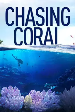movie Chasing Coral